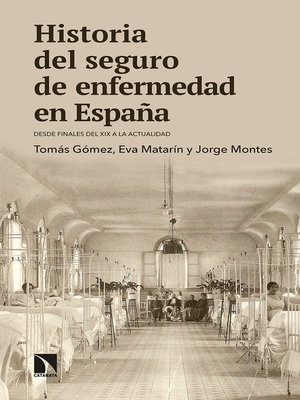 cover image of Historia del seguro de enfermedad en España